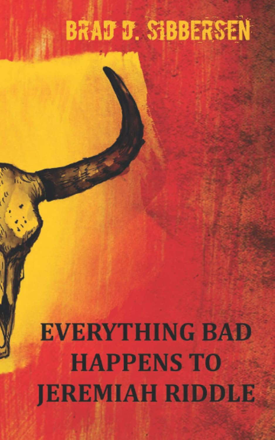 Everything Bad Happens To Jeremiah Riddle poster