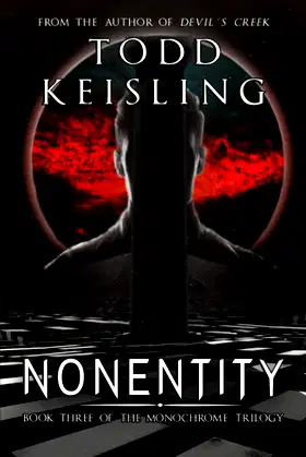 NONENTITY: Book Three of the Monochrome Trilogy poster