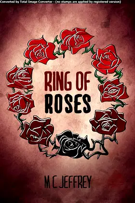 Ring of Roses. (The Plague series Book 1) poster