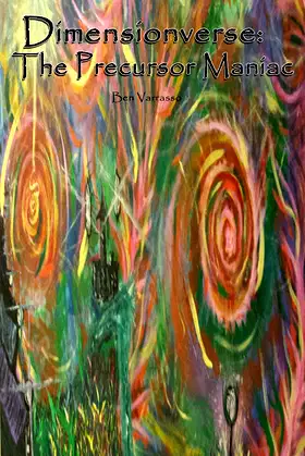 The Precursor Maniac: Dimensionverse poster