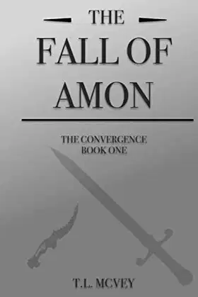 The Fall of Amon (The Convergence) poster