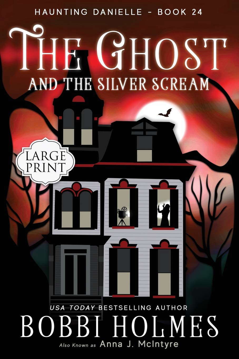 The Ghost and the Silver Scream (Haunting Danielle) poster