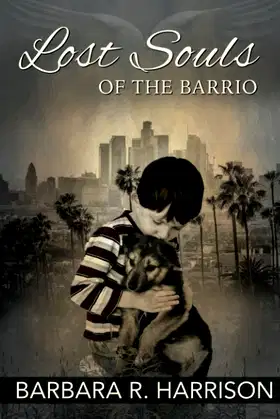 Lost Souls of the Barrio poster