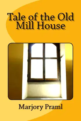 Tale of the Old Mill House poster