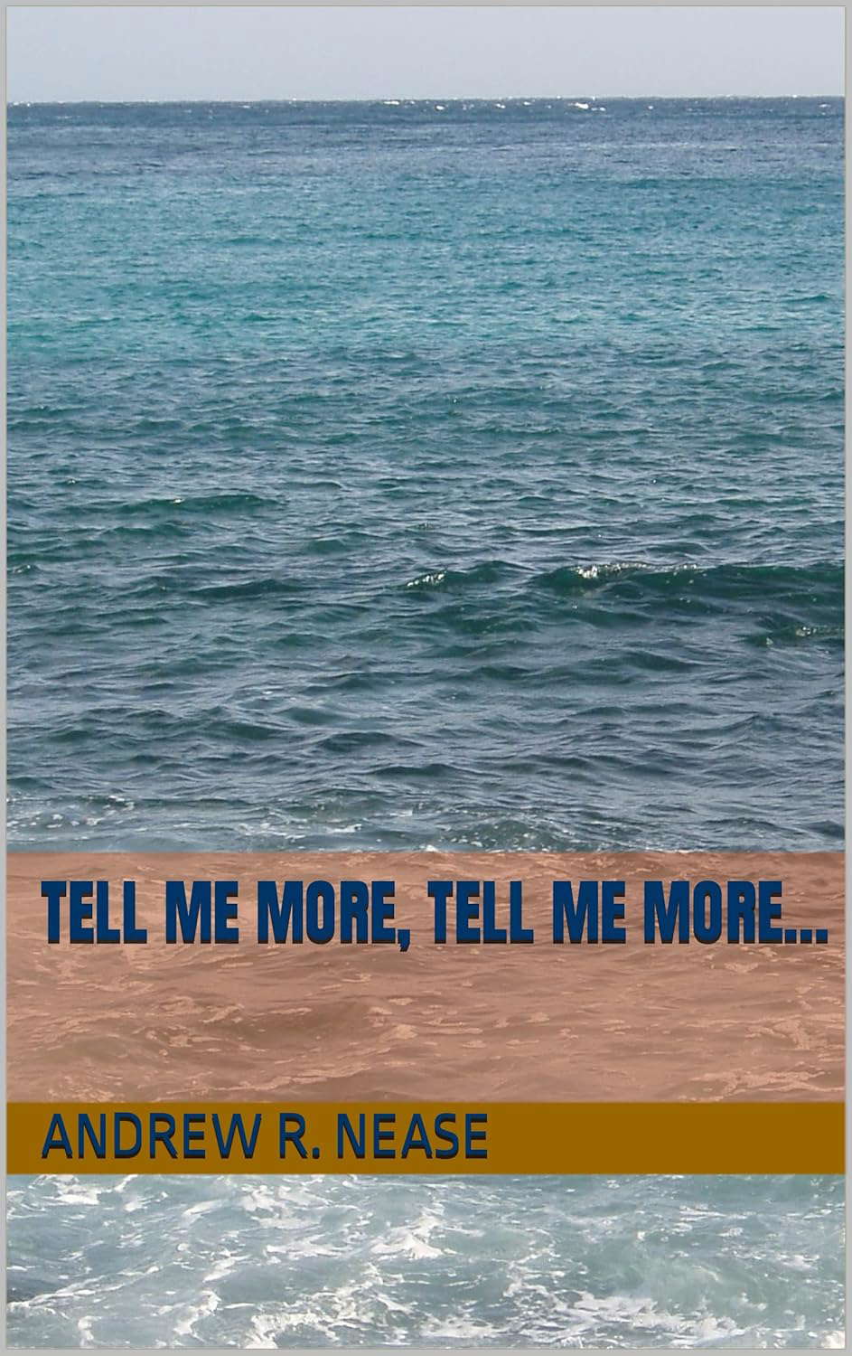 Tell Me More, Tell Me More... poster