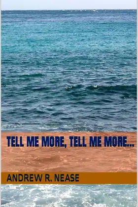 Tell Me More, Tell Me More... poster