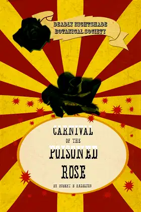DNBS: Carnival of the Poisoned Rose poster