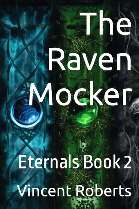 Eternals Book 2: The Raven Mocker poster