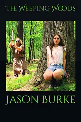 The Weeping Woods poster