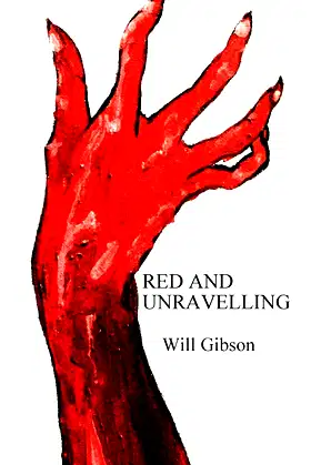 Red and Unravelling poster