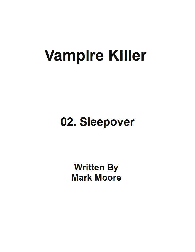 Sleepover (Vampire Killer Book 2) poster