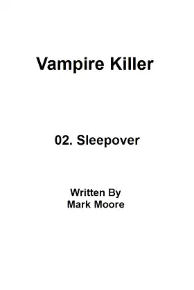 Sleepover (Vampire Killer Book 2) poster