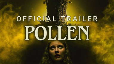 Pollen (2023) | Official Trailer poster