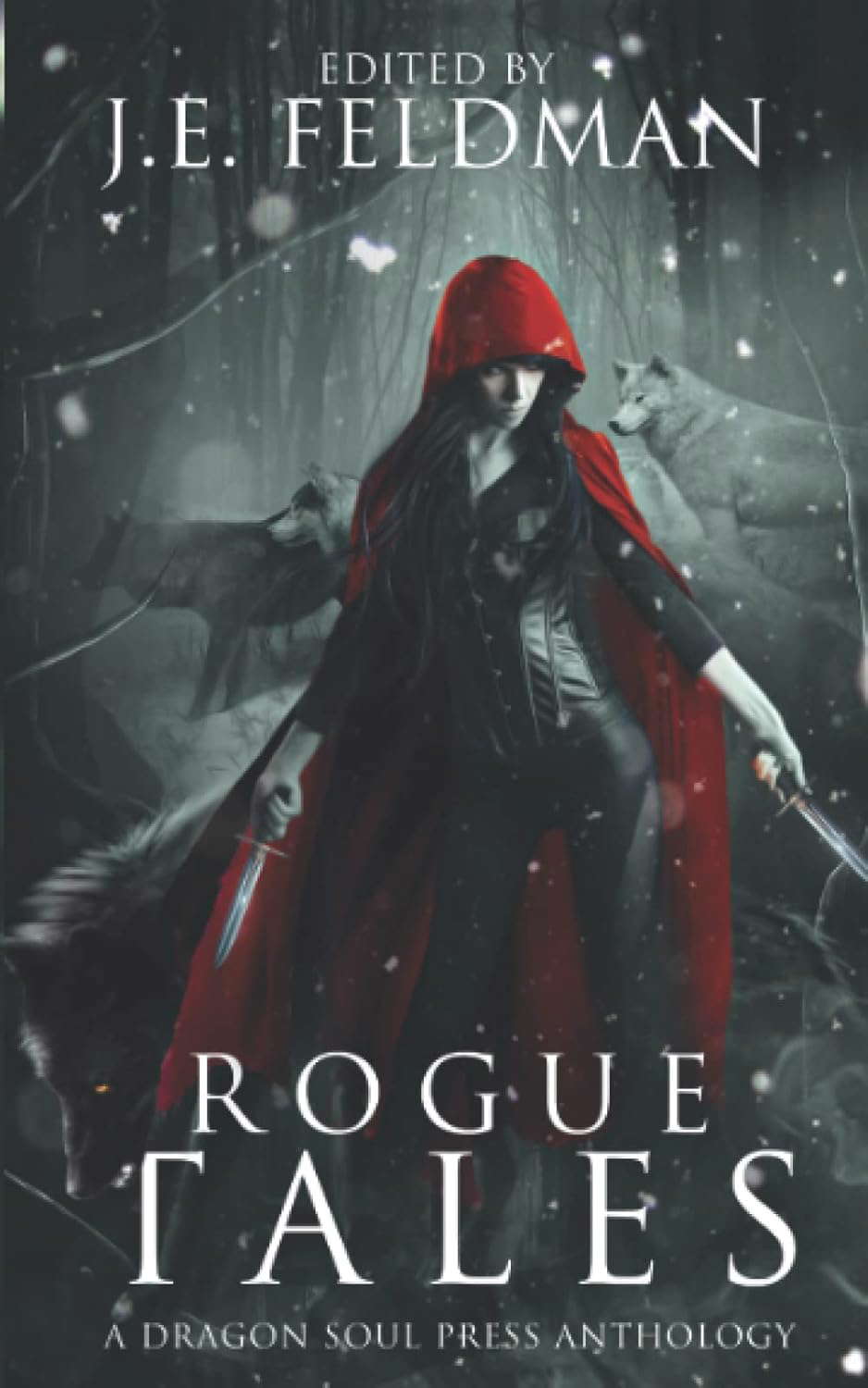 Rogue Tales: A Dragon Soul Press Anthology poster