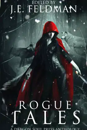 Rogue Tales: A Dragon Soul Press Anthology poster