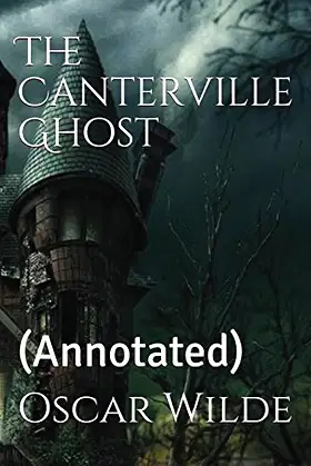 The Canterville Ghost: (Annotated) poster