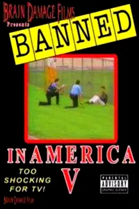 Banned! In America V: The Final Chapter poster
