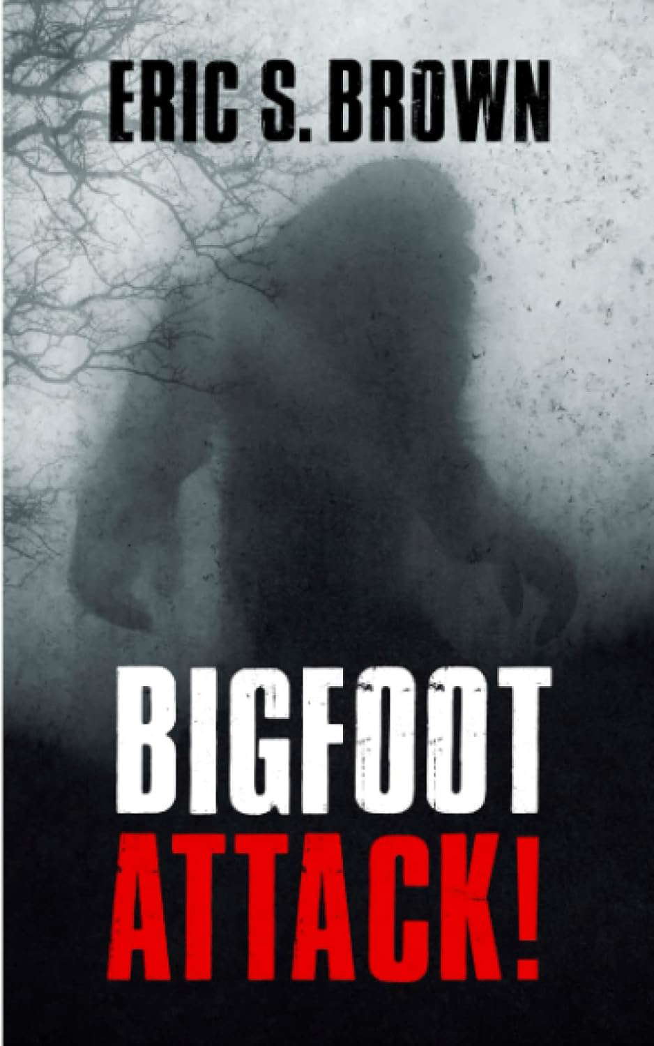 Bigfoot Attack! poster