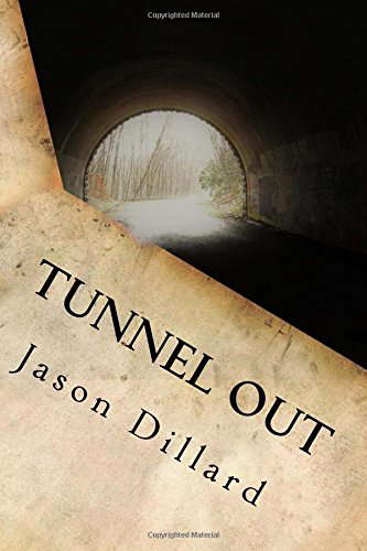 Tunnel Out poster