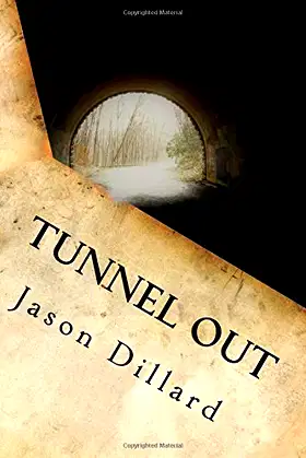 Tunnel Out poster