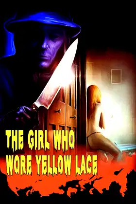 The Girl Who Wore Yellow Lace poster