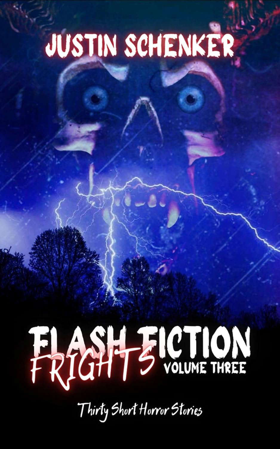 Flash Fiction Frights Volume Three: Thirty Short Horror Stories poster