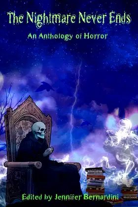 The Nightmare Never Ends: An Anthology of Horror poster