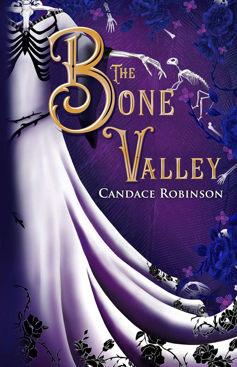 The Bone Valley: A Romantic Dark Fantasy (Marked by Magic) poster