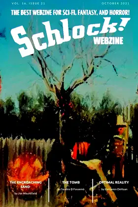 Schlock! Webzine: Vol 16 Issue 21 poster
