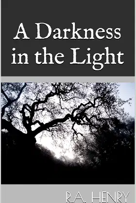 A Darkness in the Light poster