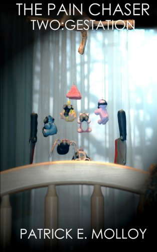The Pain Chaser Two: Gestation poster