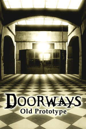 Doorways: Old Prototype poster
