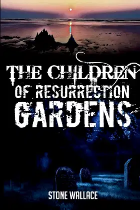The Children of Resurrection Gardens poster