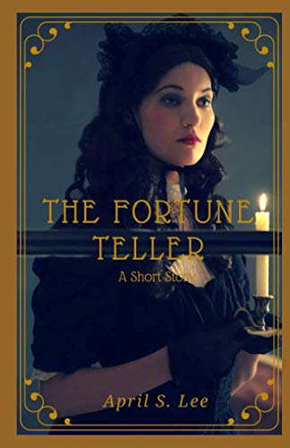 The Fortune Teller: A Short Story poster
