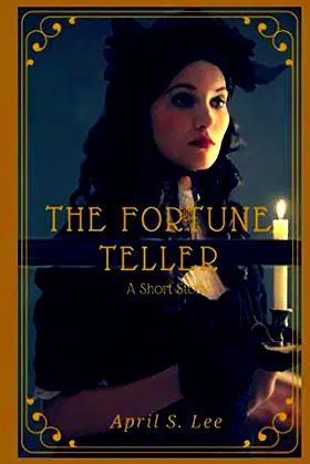 The Fortune Teller: A Short Story poster