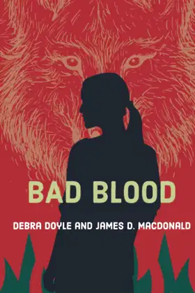 Bad Blood: Book 1 of Val Sherwood, Teen Werewolf poster
