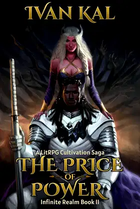The Price of Power: A LitRPG Cultivation Saga (Infinite Realm Book 2) poster