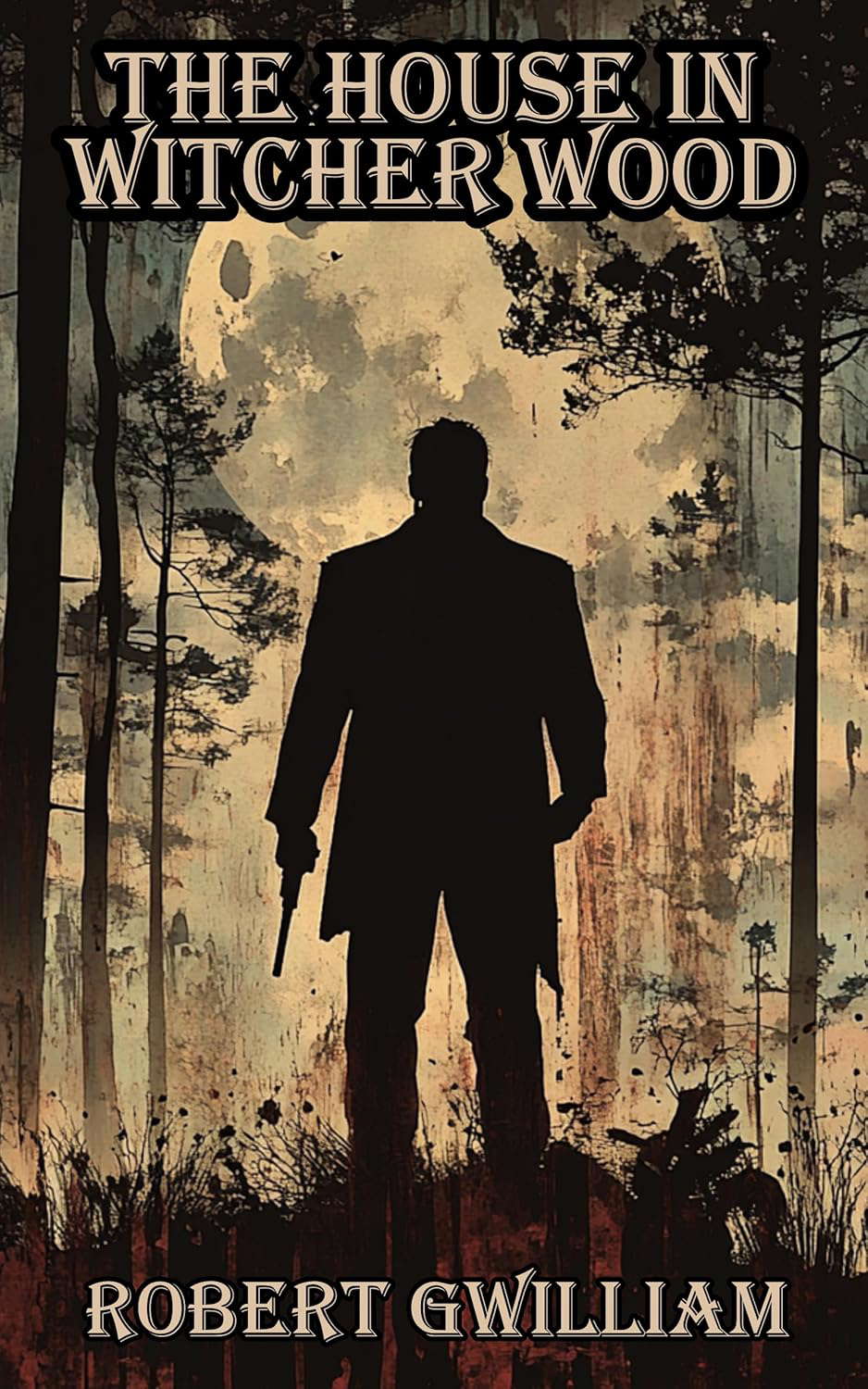 The House In Witcher Wood: A Werewolf Short Story poster