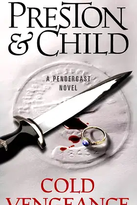 Cold Vengeance (Pendergast Book 11) poster