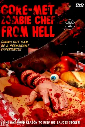 Gore-met, Zombie Chef from Hell poster