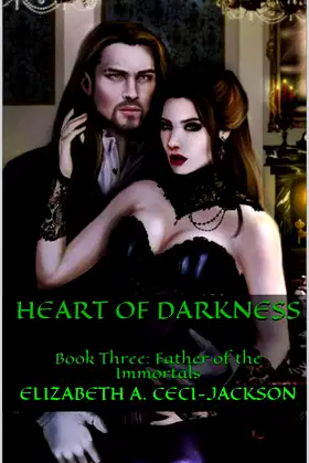 Heart of Darkness: Book Three: Father of the Immortals poster