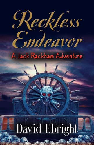 Reckless Endeavor: A Jack Rackham Adventure poster