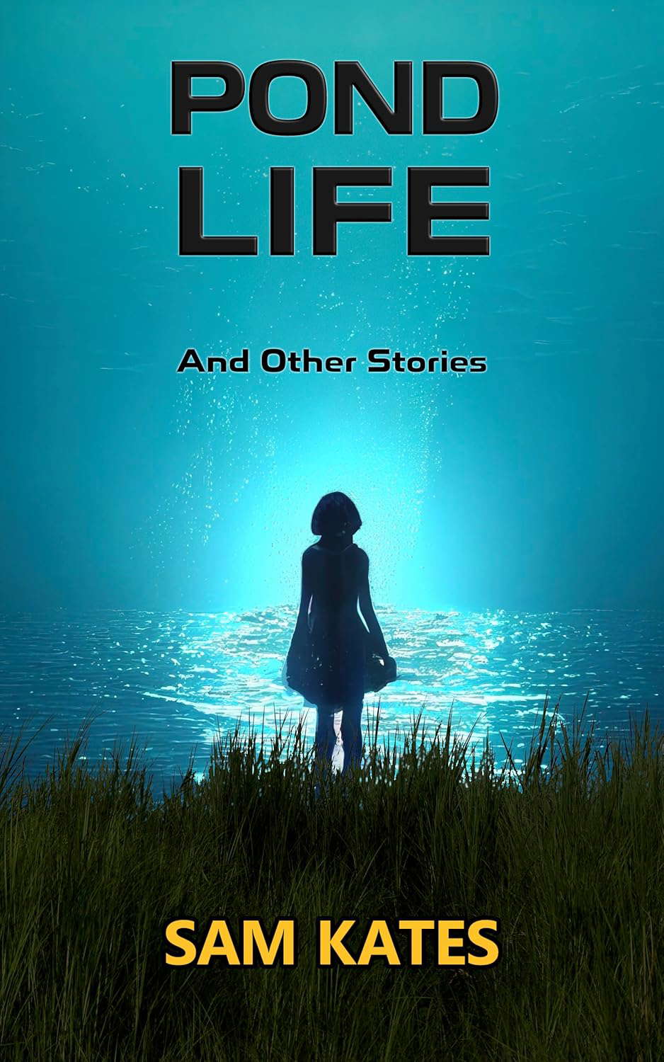 Pond Life and Other Stories poster