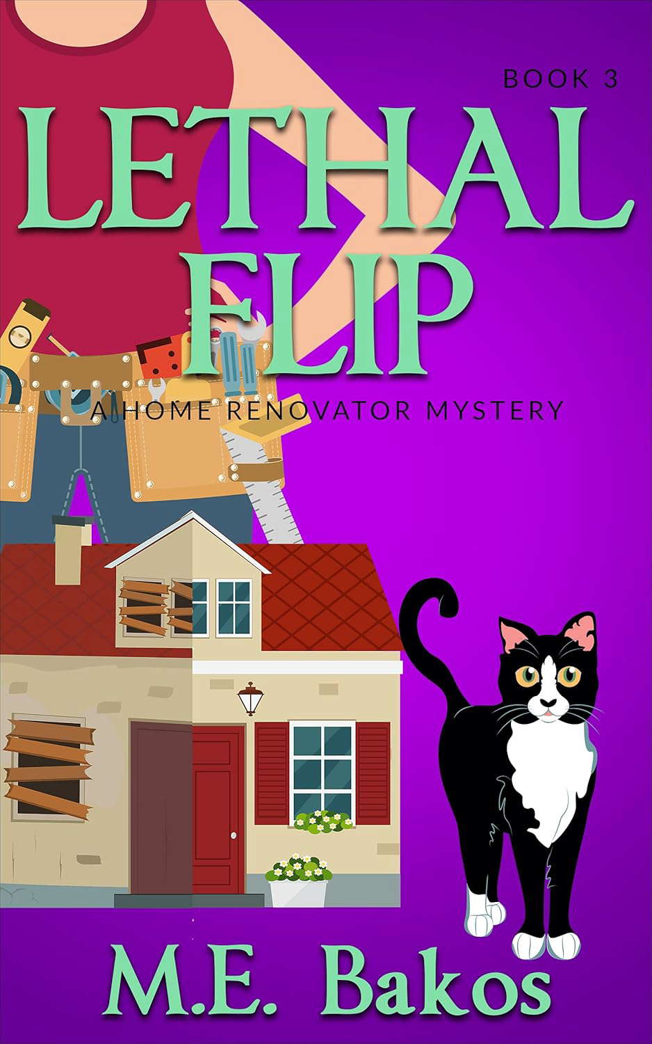 Lethal Flip: A Home Renovator Mystery poster
