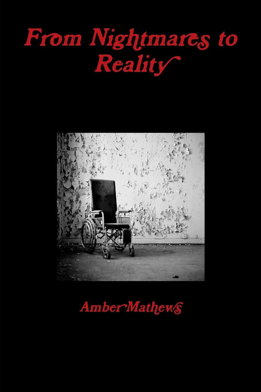From Nightmares to Reality poster
