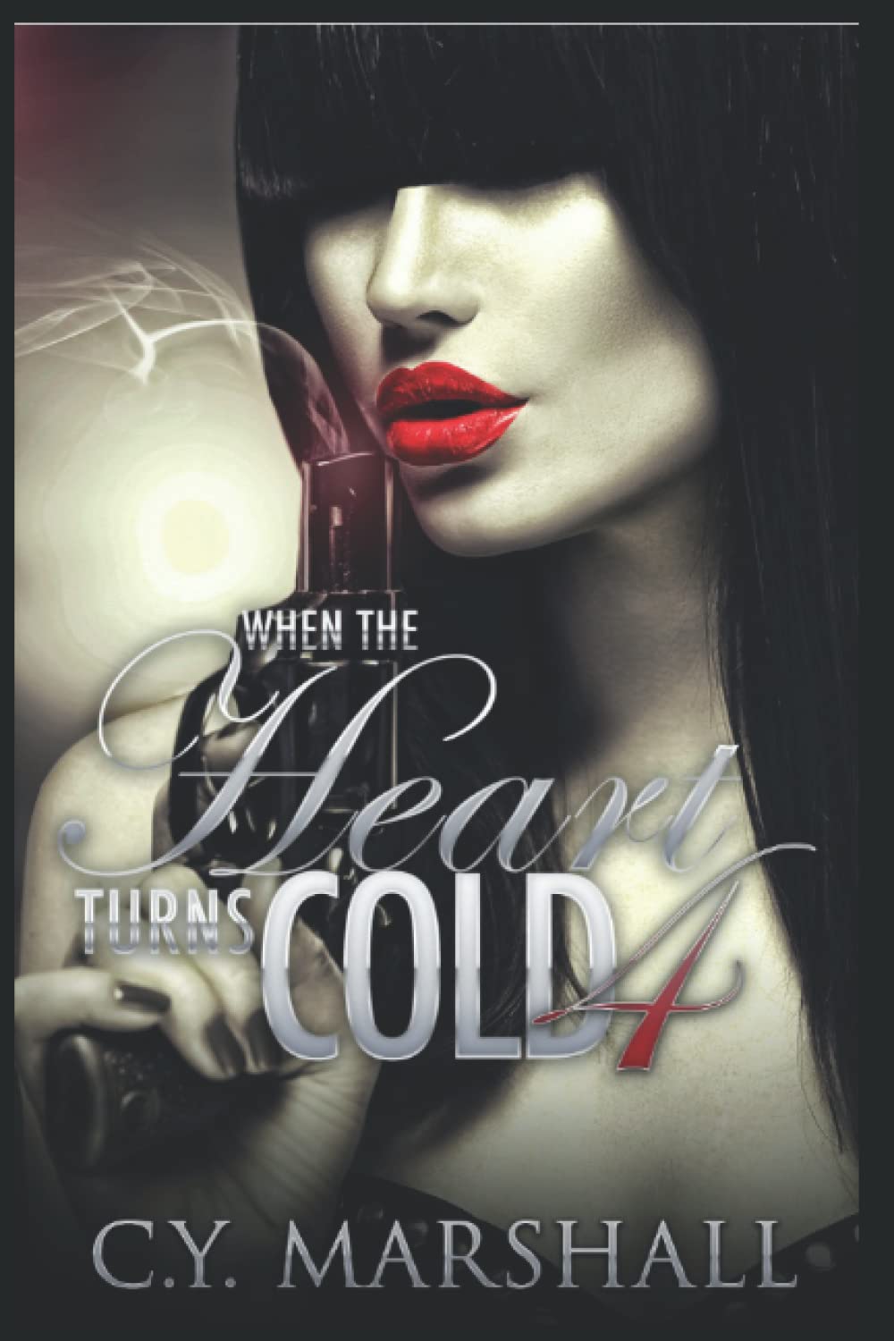 When the Heart Turns Cold 4: A Diabolical Twist (Lady Ice) poster