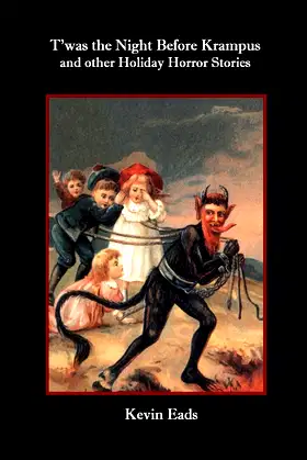 T'was the Night Before Krampus and other Holiday Horror Stories poster