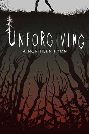 Unforgiving - A Northern Hymn poster