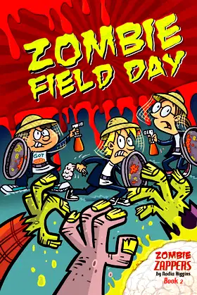 Zombie Field Day (Zombie Zappers, 2) poster