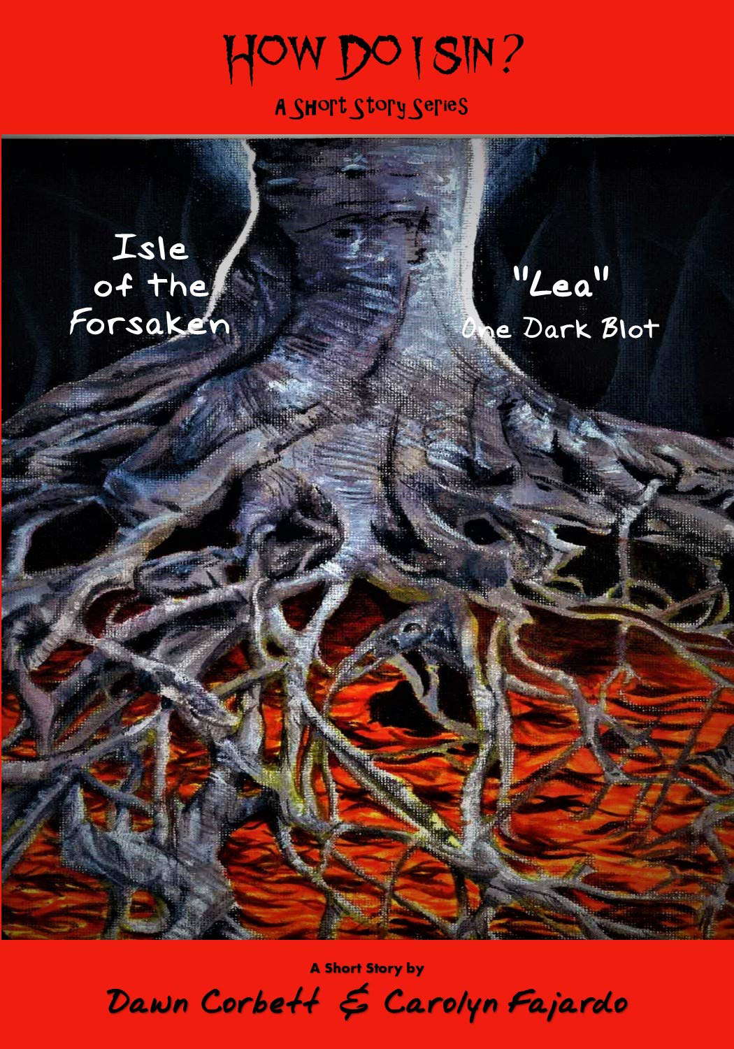 Isle of the Forsaken: "Lea" (How Do I Sin? Book 1) poster